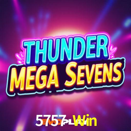 Slot Games 5757 Win